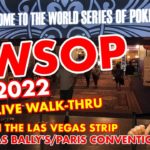 WSOP 2022 Las Vegas Live