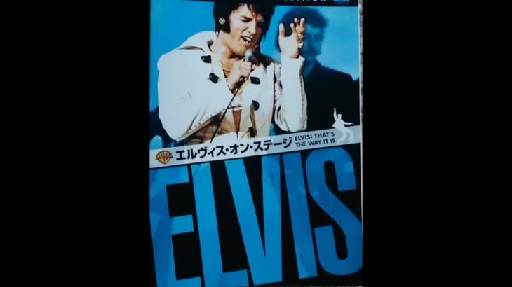 『ELVIS ON STAGE(with English subtitles)』Vol-2   1970年夏ラスベガスインターナショナルホテルにおける歴史的ステージその全てをまとめあげた驚異の記録映画