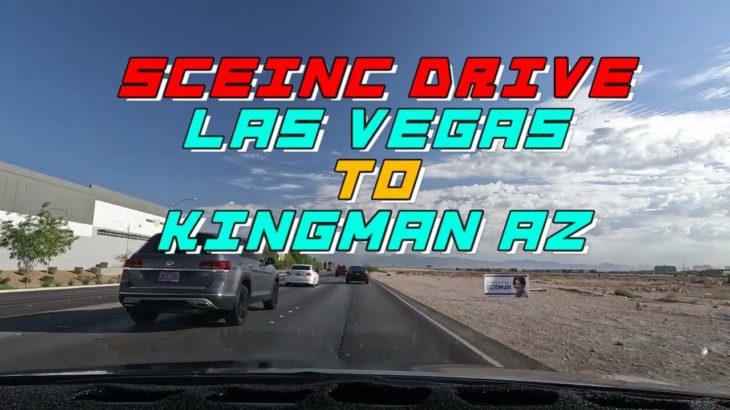[車載動画] SENIC DRIVE – LAS VEGAS to KINGMAN AZ ラスベガスからキングマンまで　#車載動画